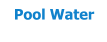 Pool Water
